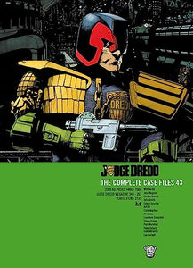 Judge Dredd: The Complete Case Files 43 