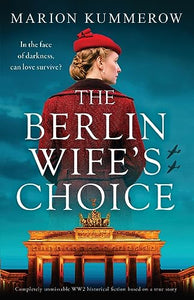 The Berlin Wife's Choice 