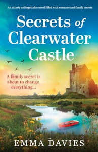 Secrets of Clearwater Castle 