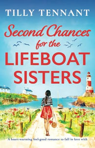 Second Chances for the Lifeboat Sisters 