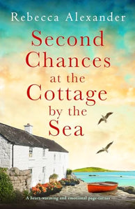 Second Chances at the Cottage by the Sea 