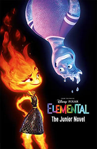 Disney Pixar Elemental: The Junior Novel 