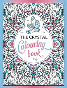 The Crystal Colouring Book 