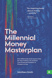 The Millennial Money Masterplan 