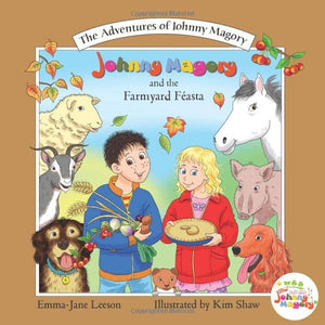 Johnny Magory and the Farmyard Feasta 