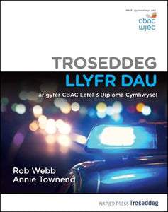 Troseddeg  Llyfr Dau 