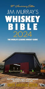 Jim Murray's Whiskey Bible 2024 