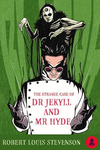 The Strange Case of Dr Jekyll and Mr Hyde 