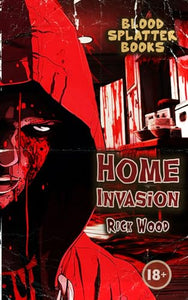 Home Invasion 