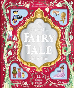 My Fantastic Fairy Tale Collection 