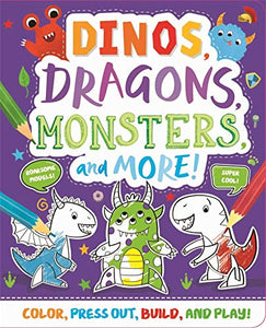 Dinos, Dragons, Monsters & More! 