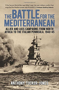 The Battle for the Mediterranean 