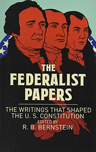 The Federalist Papers 