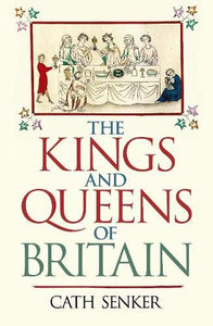 The Kings and Queens of Britain 