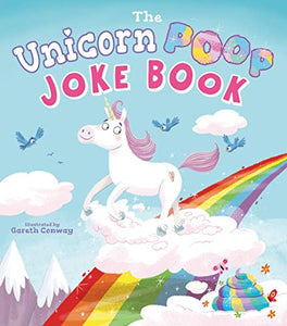 The Unicorn Poop Joke Book 