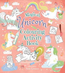 Magical Unicorn Colouring Activity Book 