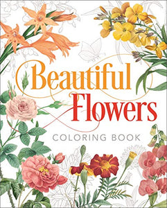 Beautiful Flowers Coloring Book 