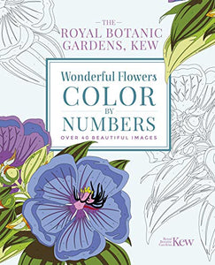 The Royal Botanic Gardens, Kew Wonderful Flowers Color-By-Numbers 