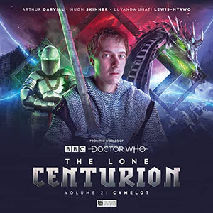 The Lone Centurion Volume 2 - Camelot 