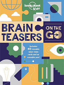 Lonely Planet Kids Brain Teasers on the Go 