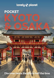 Lonely Planet Pocket Kyoto & Osaka 