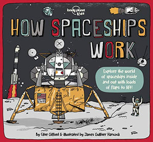 Lonely Planet Kids How Spaceships Work 