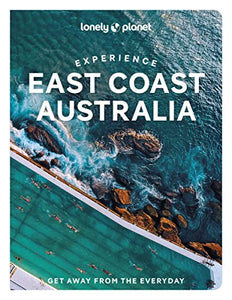 Lonely Planet Experience East Coast Australia 