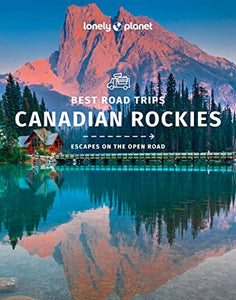 Lonely Planet Best Road Trips Canadian Rockies 