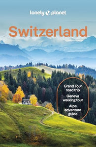 Lonely Planet Switzerland 