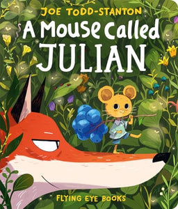 A Mouse Called Julian 