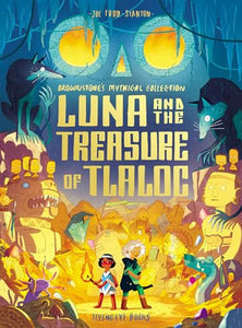 Luna and the Treasure of Tlaloc 