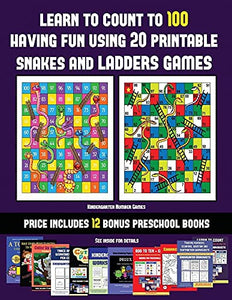 Kindergarten Number Games (Learn to count to 100 having fun using 20 printable snakes and ladders games) 