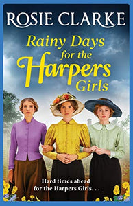 Rainy Days for the Harpers Girls 