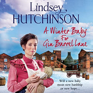 A Winter Baby for Gin Barrel Lane 