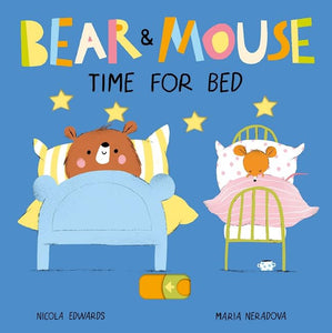 Bear and Mouse Time for Bed 