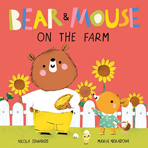 Bear and Mouse On the Farm 