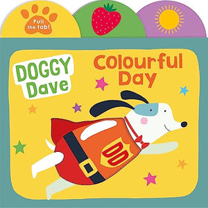 Doggy Dave Colourful Day 