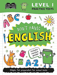 Level 1 Practice Tests: Don't Panic English 