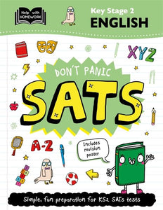 Key Stage 2 English: Don't Panic SATs 