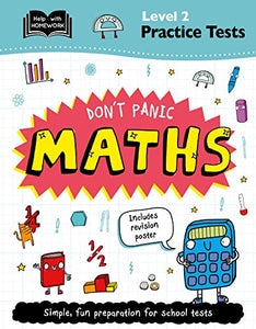 Level 2 Practice Tests: Don't Panic Maths 