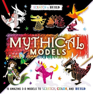 Scratch & Build: Mythical Models 