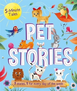 5-Minute Tales: Pet Stories 