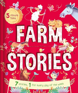 5-Minute Tales: Farm Stories 