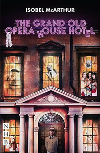 The Grand Old Opera House Hotel 