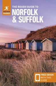 The Rough Guide to Norfolk & Suffolk (Travel Guide with Free eBook) 