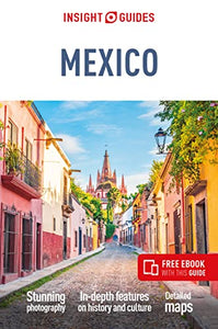 Insight Guides Mexico (Travel Guide with Free eBook) 