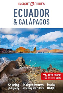 Insight Guides Ecuador & Galápagos: Travel Guide with Free eBook 