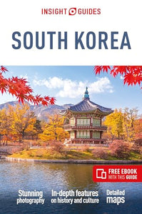 Insight Guides South Korea: Travel Guide with eBook 