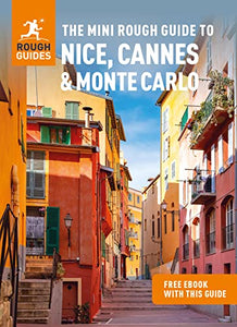 The Mini Rough Guide to Nice, Cannes & Monte Carlo (Travel Guide with Free eBook) 