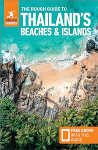 The Rough Guide to Thailand's Beaches & Islands (Travel Guide with Free eBook) 